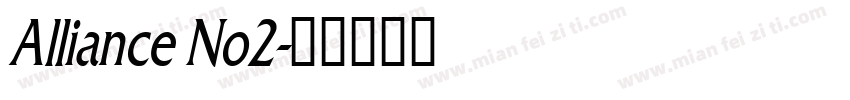 Alliance No2字体转换